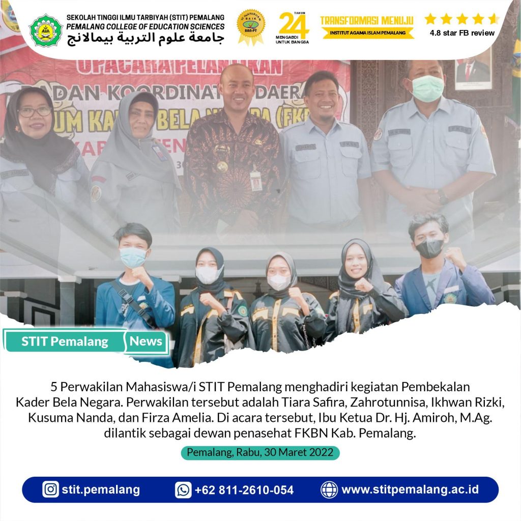 5 PERWAKILAN MAHASISWA STIT PEMALANG MENGHADIRI      PEMBEKALAN KADER BELA NEGARA